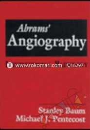 Abrams' Angiography: Interventional Radiology (3-Vol Set)