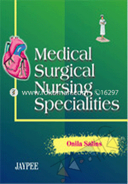 Medical Surgical Nursing Specialities 