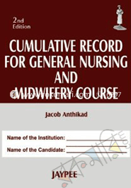 Cumulative record for general nursing and midwifery course