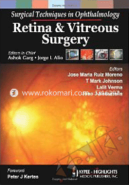 Surgical Techniques in Ophthalmology: Retina and Vitreous Surgery 