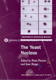The Yeast Nucleus (Frontiers in Molecular Biology) 