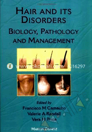 Hair and its Disorders: Biology, Pathology and Managament 