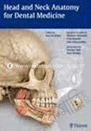 Head And Neck Anatomy For Dental Medicine (Paperback)