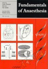 Fundamentals of Anesthesia 