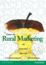 Cases in Rural Marketing: An Integrated Approach 