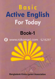 Basic Active English For Today (K G Two) - book-1