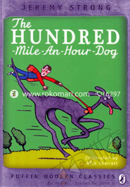 The Hundred Mile - An - Hour - Dog 