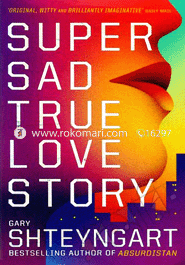 Super Sad True Love Story 