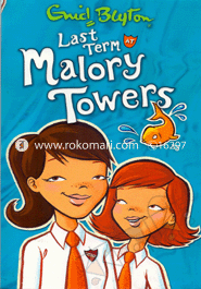 Last Term at Malory Towers 6 