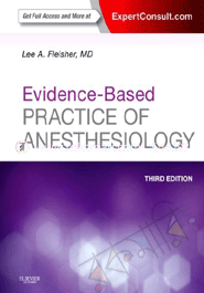 Evidence-Based Practice Of Anesthesiology 