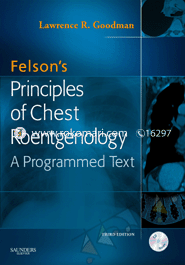 Felson's Principles of Chest Roentgenology 