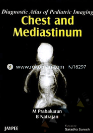 Diagnostic Atlas of Pediatric Imaging Chest and Mediastinum image