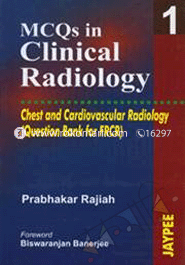 MCQs in Clinical Radiology: Chest and Cardiovascular Radiology v. 1 
