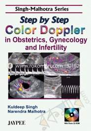 Step By Step Color Doppler In Obstetrics, Gynecology And Infertility With Photo Cd-Rom 