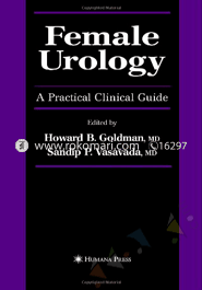 Female Urology:A Practical Clinical Guide 