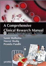 A Comprehensive Clinical Research Manual 