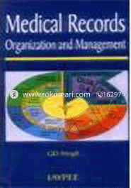 Medical Records Organization and Management 