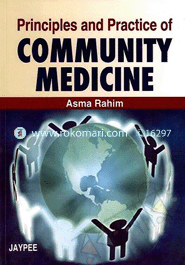 Principles and Practice of Community Medicine 