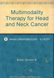 Multimodality Therapy for Head and Neck Cancer (Hardcover)
