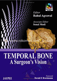 Temporal Bone: A Surgeon's Vision With DVD ROM 