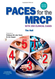 PACES for the MRCP with 250 Clinical Cases 