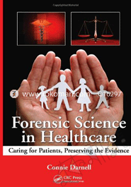 Forensic Science in Healthcare 