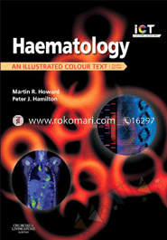 Haematology : An Illustrated Colour Text 