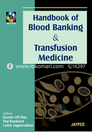 Handbook of Blood Banking and Transfusion Medicine 