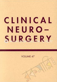 Clinical Neurosurgery, volume 47 