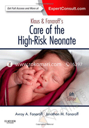 Klaus And Fanaroffs Care Of The High-Risk Neonate Expert Consult - Online And Print 