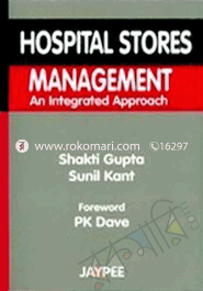 Hospital Stores Management An integrated Approach 