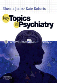 Key Topics in Psychiatry 