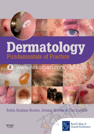 Dermatology: Fundamentals Of Practice 