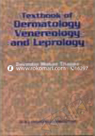 Textbook Of Dermatology, Leprology and Venereology 