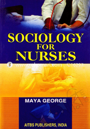 George Sociology For Nurses 