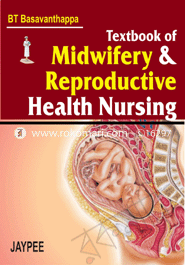 Textbook of Midwifery and Reproductive Health Nursing 