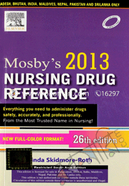 Mosby's 2013 Nursing Drug Reference 