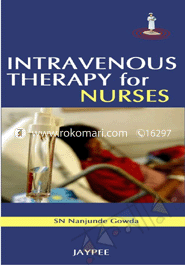 Intravenous Therapy for Nurses 