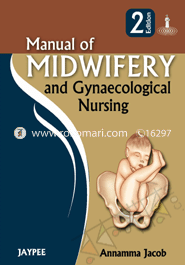 Manual Of Midwifery And Gynaecological Nursing 