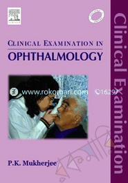 Clinical Examination In Ophthalmology 