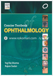 Concise Textbook Of Opthalmology 