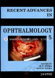 Recent Advances In Opthalmology Vol.5 
