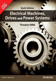 Electrical Machines, Drives and Power Systems 