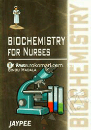 Biochemistry For Nurses 