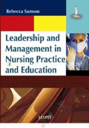 Leadership And Management In Nursing Practice and Education image