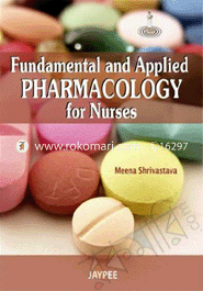 Fundamentals and Applied Pharmacology for Nurses 