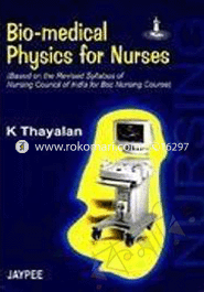 Bio-Medical Physics for Nurses 