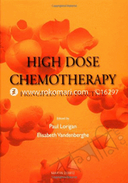 High Dose Chemotherapy Principles and Practice 