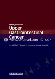 Management of Upper Gastrointestinal Cancer 