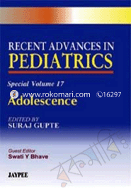 Recent Advances in Pediatrics (Special - Vol. 17) 